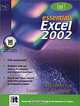 Essentials: Excel 2002 Level 1, Marianne B. Fox, Lawrence C. Metzelaar 
