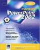 Essentials: PowerPoint 2002 Level 1, Linda Bird 