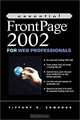 Essential FrontPage 2002 for Web Professionals, Tiffany K. Edmonds 