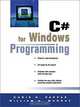 C# for Windows Programming, Chris H. Pappas, William H. Murray 
