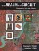 In the Realm of the Circuit: Computers, Art, and Culture, Charles H. Traub, Jonathan Lipkin 