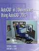 AutoCAD in 3 Dimensions Using AutoCAD 2002, Stephen J. Ethier, Christine A. Ethier 