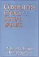 Computers, Ethics and Social Values, Deborah G. Johnson, Helen Nissenbaum 