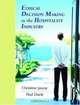 Ethical Decision-Making in the Hospitality Industry, Christine Jaszay 