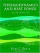 Thermodynamics and Heat Power (6th Edition), Kurt C. Rolle 