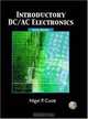 Introductory DC/AC Electronics (6th Edition), Nigel P. Cook 