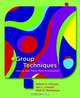Group Techniques: How to Use Them More Purposefully, Robert K. Conyne, Jeri L. Crowell, Mark D. Newmeyer 