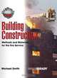 Building Construction: Methods and Materials for the Fire Service, Michael Smith 