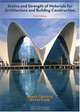 Statics and Strength of Materials for Architecture and Building Construction, Barry S. Onouye, Kevin Kane 