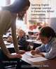 Teaching English Language Learners in Elementary Schools Communities: A Joinfostering Approach (4th Edition), Christian J. Faltis 
