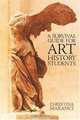 A Survival Guide for Art History Students, Christina Maranci 