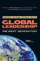 Global Leadership: The Next Generation, Marshall Goldsmith, Warren G. Bennis, John O