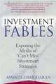 Investment Fables: Exposing the Myths of "Can