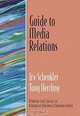 Guide to Media Relations, Irv Schenkler, Tony Herrling 