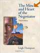 The Mind and Heart of the Negotiator, 3 edition, Leigh Thompson 