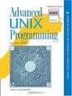 Advanced UNIX Programming (2nd Edition) (Addison-Wesley Professional Computing Series), Marc J. Rochkind 