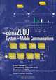 The cdma2000 System for Mobile Communications : 3G Wireless Evolution, Vieri Vanghi, Aleksandar Damnjanovic, Branimir Vojcic 