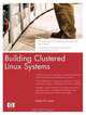 Building Clustered Linux Systems (Hewlett-Packard Professional Books (Paperback)), Robert W. Lucke 