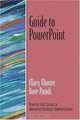 Guide to PowerPoint (Prentice Hall Series in Advanced Business Communication), Mary Munter, Dave Paradi 