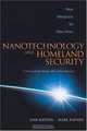Nanotechnology and Homeland Security New Weapons for New Wars, Daniel Ratner 