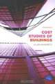 Cost Studies Of Buildings, Allan Ashworth 