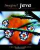 Imagine! Java: Programming Concepts in Context, Frank Carrano 