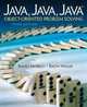 Java, Java, Java, Object-Oriented Problem Solving (3rd Edition), Ralph Morelli, Ralph Walde 