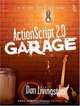 ActionScript 2.0 Garage, Dan Livingston 