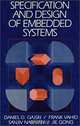 Specification and Design of Embedded Systems, Daniel D. Gajski, Frank Vahid, Sanjiv Narayan, Jie Gong 
