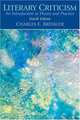 Literary Criticism: An Introduction to Theory and Practice (4th Edition), Charles E. Bressler 