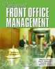 Professional Front Office Management, Robert H. Woods, Jack D. Ninemeier, David K. Hayes, Michele A. Austin 