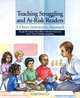 Teaching Struggling and At-Risk Readers: A Direct Instruction Approach, Douglas W. Carnine, Jerry Silbert, Edward J. Kame