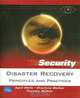 Disaster Recovery: Principles and Practices (Prentice Hall Security Series), April Wells, Charlyne Walker, Timothy Walker 