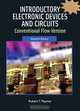 Introductory Electronic Devices and Circuits: Conventional Flow Version (7th Edition), Robert T. Paynter 