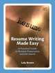 Resume Writing Made Easy: A Practical Guide to Resume Preparation and Job Search (8th Edition) (Resume Writing Made Easy), Lola M. Brown 
