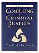 Introduction to Computing in Criminal Justice, Alleman 