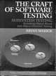 Craft of Software Testing: Subsystems Testing Including Object-Based and Object-Oriented Testing, Brian Marick 