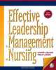 Effective Leadership and Management in Nursing (6th Edition), Eleanor J. Sullivan, Phillip J. Decker 