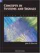 Concepts In Systems and Signals (2nd Edition), John D. Sherrick 