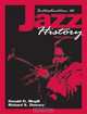 Introduction to Jazz History, Donald D. Megill, Richard S. Demory 