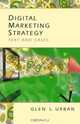 Digital Marketing Strategy: Text and Cases, Glen Urban 