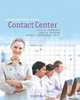 Reinventing Your Contact Center: A Manager
