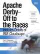 Apache Derby -- Off to the Races: Includes Details of IBM Cloudscape, Paul C. Zikopoulos, George Baklarz, Dan Scott 