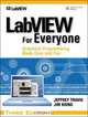 LabVIEW for Everyone: Graphical Programming Made Easy and Fun (3rd Edition), Jeffrey Travis, Jim Kring 