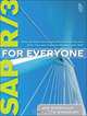 SAP R/3 for Everyone: Step-by-Step Instructions, Practical Advice, and Other Tips and Tricks for Working with SAP, Jim Mazzullo, Peter Wheatley 