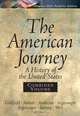 American Journey Portfolio, Combined, David Goldfield, Virginia Anderson, Carl Abbott, Jo Ann Argersinger, Peter H. Argersinger, William B 