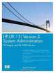 HP-UX 11i Version 2 System Administration: HP Integrity and HP 9000 Servers, Marty Poniatowski 