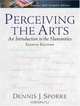 Perceiving the Arts: An Introduction to the Humanities (8th Edition), Dennis J. Sporre 