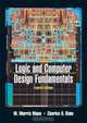 Logic and Computer Design Fundamentals (4th Edition), M. Morris Mano, Charles Kime 