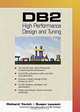 DB2 High Performance Design and Tuning, Richard Yevich, Susan Lawson, Richard A. Yevich 